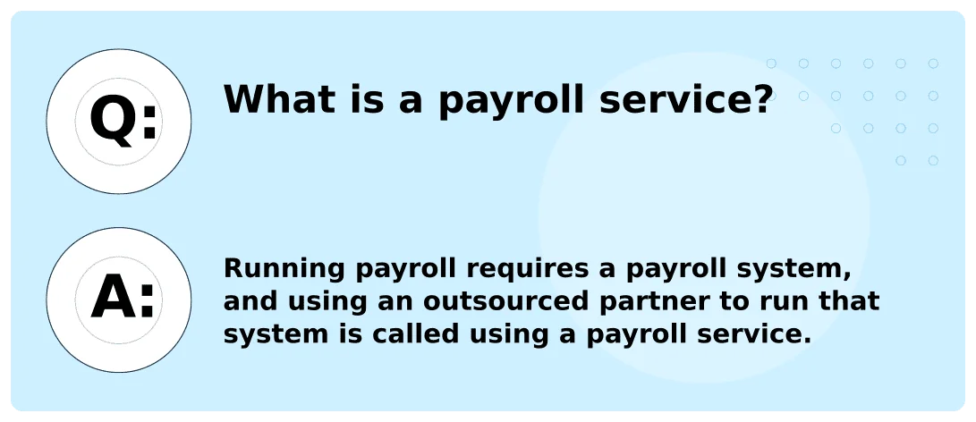 What is a payroll service
